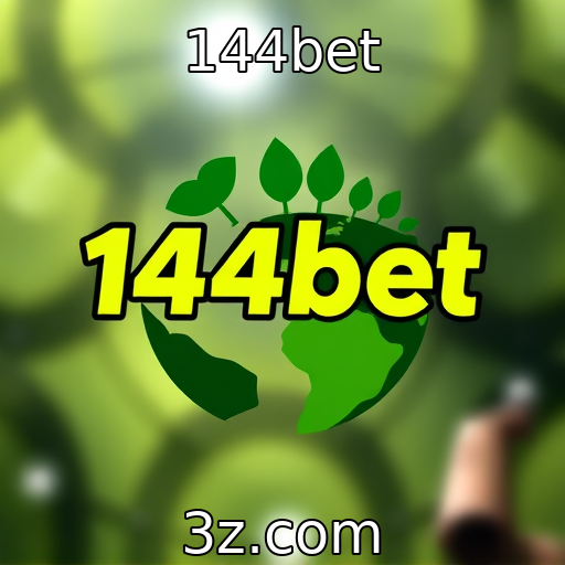 144bet | Iniciativas de sustentabilidade em empresas de jogos